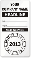 Custom Black Punch Out Next Service Label