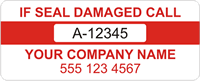 If Seal Damaged Call Label (Company Name)