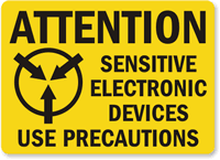 Attention Sensitive Electronic Devices Sign