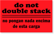 Do Not Double Stack Label