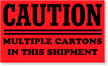 Caution Multiple Cartons in this Shipment