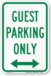 Guest Parking Only Sign