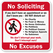 No Soliciting, Exceptions, We Don't Interrupt Work Sign