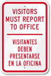 Visitors Report to office Spanish Sign