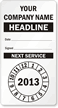 Custom Black Punch Out Next Service Label