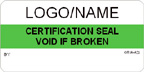Certification Seal - Void if Broken Label