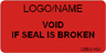 Void if Seal is Broken Label