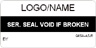 Service Seal Void if Broken Label