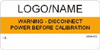 Warning - Disconnect Power Before Calibration Label