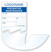Preventive Maintenance Label [add name or logo]