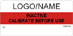 Inactive, Calibrate Before Use Label Custom