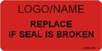 Replace if Seal is Broken Label