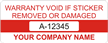 Warranty Void If Sticker Removed/Damaged Label