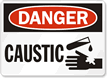 Danger Caustic Sign