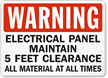 Electrical Panel Maintain 5 Feet Clearance Sign