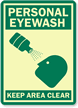 Personal Eyewash Keep Area Clear Sign