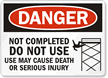 Danger Sign: Do Not Use May Cause Death
