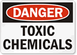 Danger Toxic Chemicals Sign