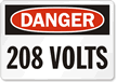 Danger 208 Volts Sign