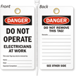 Do Not Operate Electricians At Work Lockout Tag