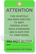 This Scaffold Has Been Erected Self-Laminating Tags