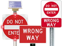 Do Not Enter Signs